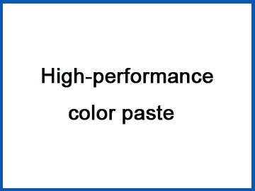 High-performance color paste