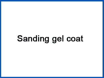 Sanding gel coat